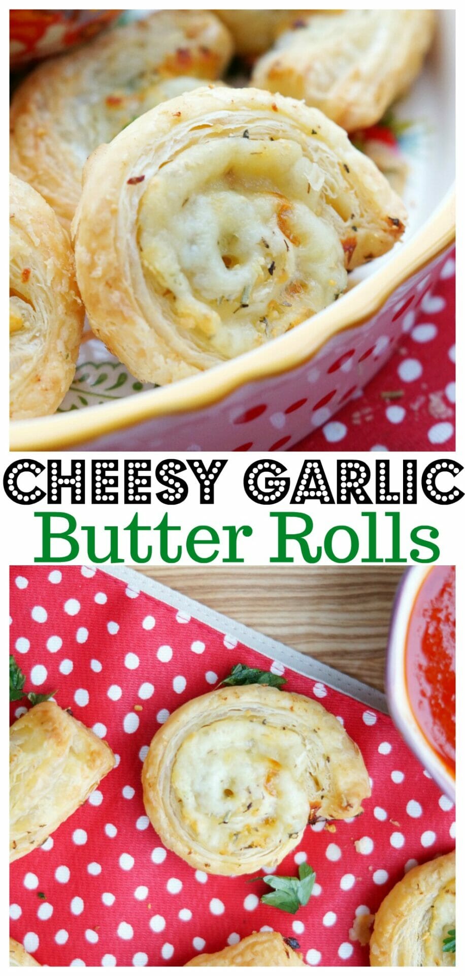 Cheesy Garlic Butter Rolls, layers of puff pastry, cheese, garlic butter and fresh herbs are all rolled up in pinwheel form! 