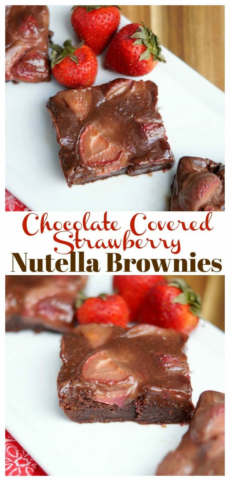 Chocolate Covered Strawberry Nutella Brownies, perfect dessert for Valentine's Day! Easy 3 ingredient Nutella Brownies covered with Strawberries and Nutella Ganache